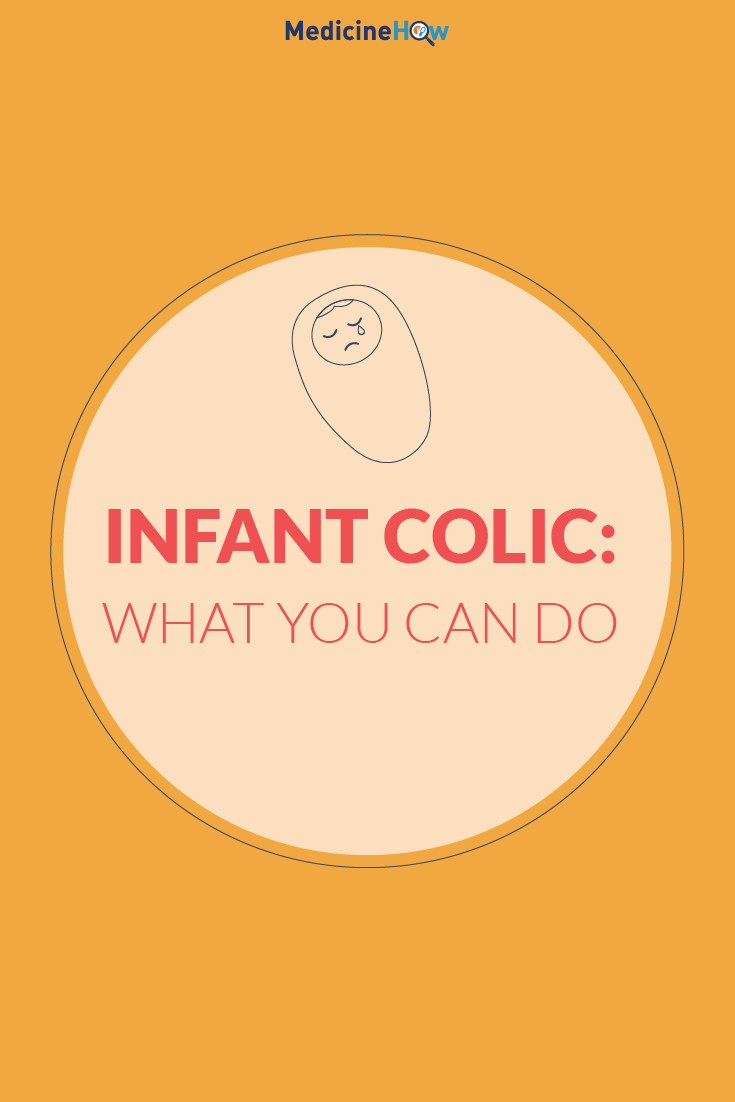 Infant Colic: What You Can Do