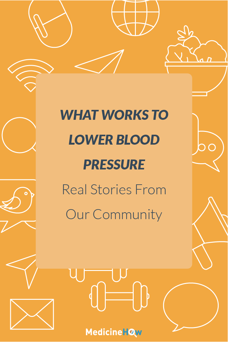 What Works to Lower Blood Pressure: Real Stories From Our Community
