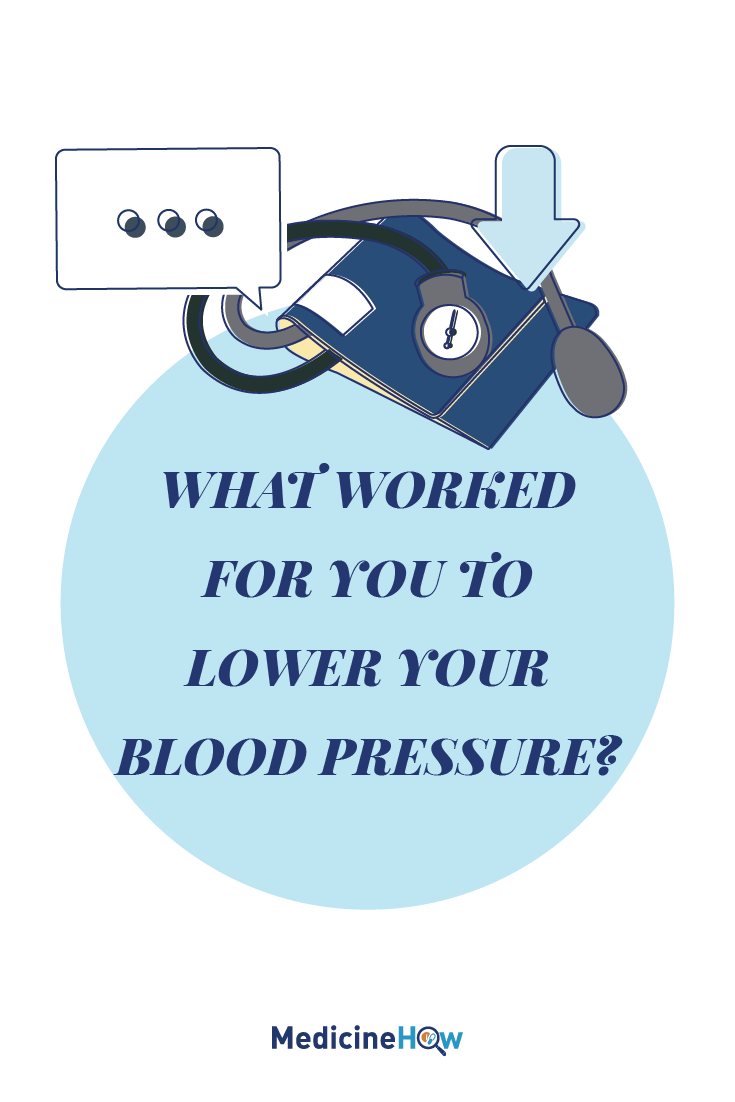 What Worked For You to Lower Your Blood Pressure?