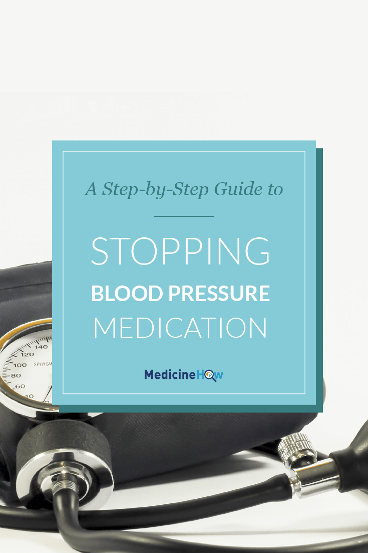 A Step-by-Step Guide to Stopping Blood Pressure Medication