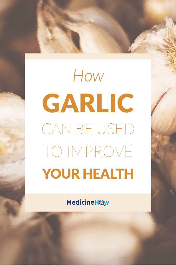 How Garlic can be used to improve your health