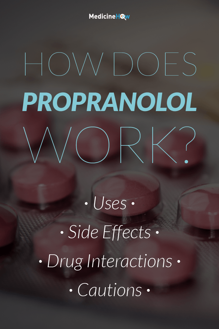 How Does Propranolol Work?