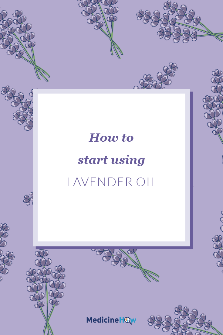 How to start using Lavender Oil