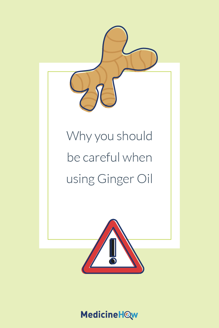 Why you should be careful when using Ginger Oil