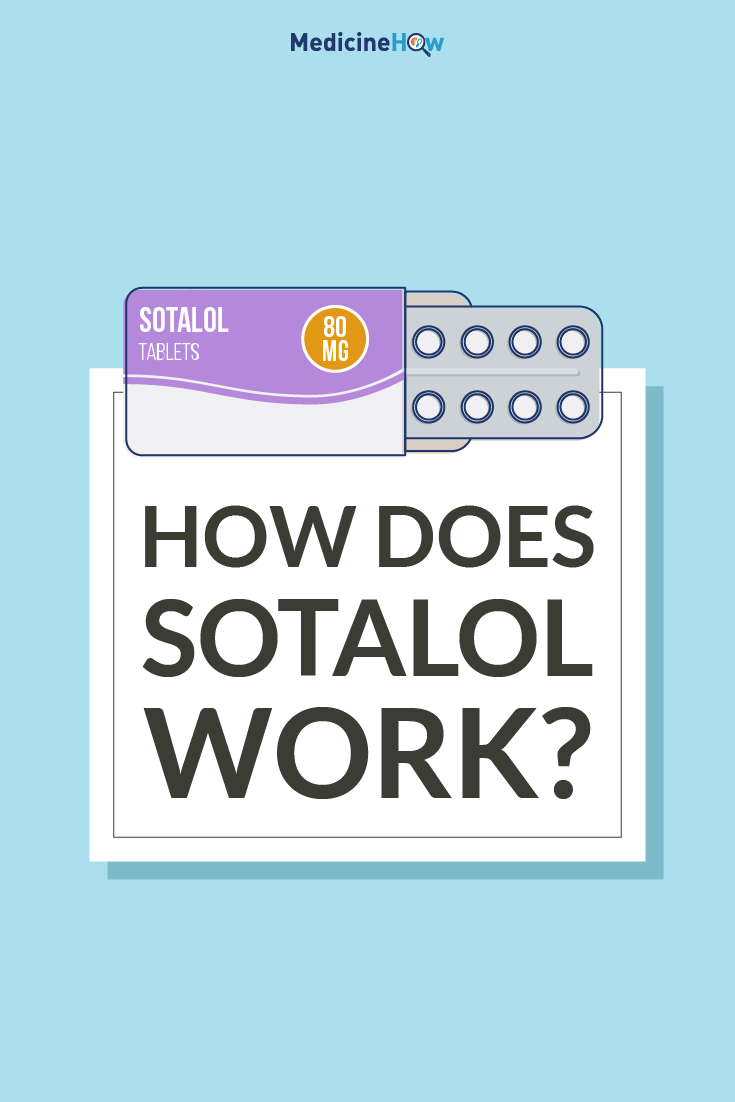 How does Sotalol work?