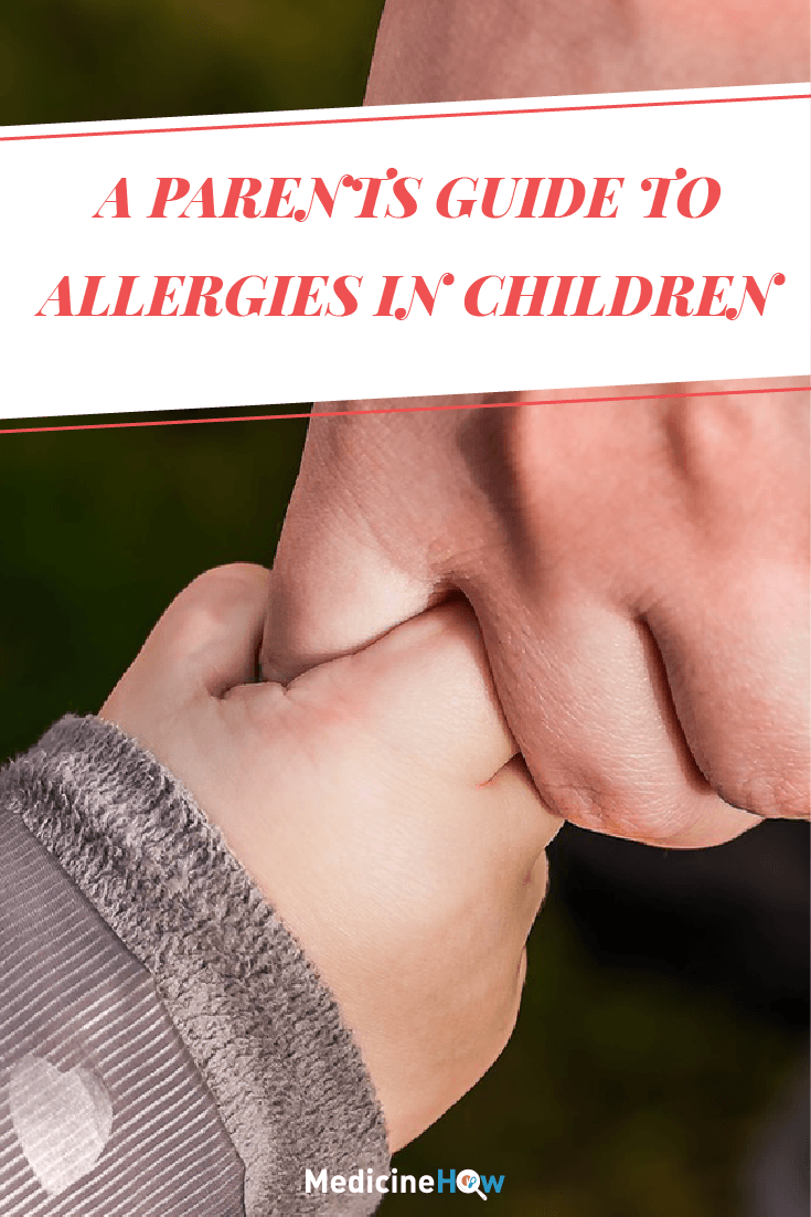 A Parents Guide to Allergies in Children