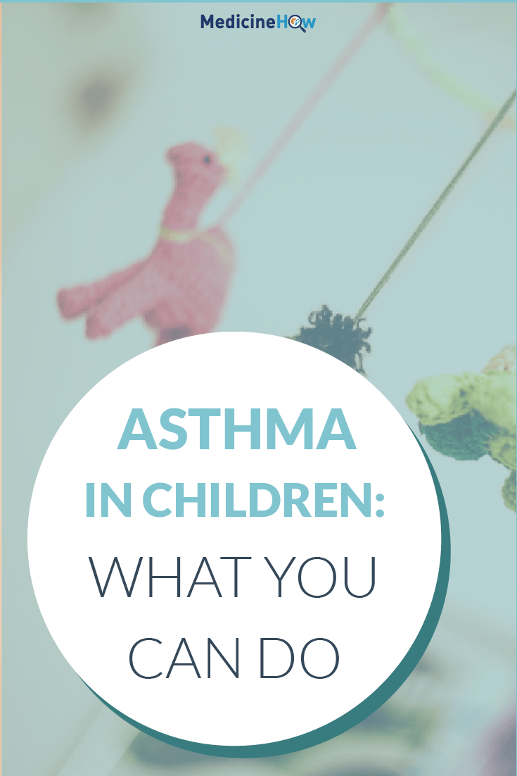 Asthma in Children: What You Can Do