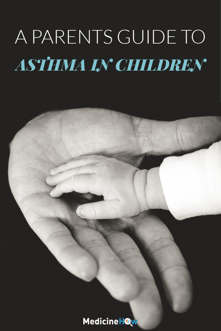 A Parents Guide to Asthma in Children