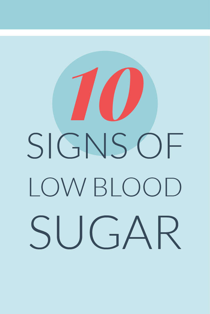 10 Signs of low blood sugar