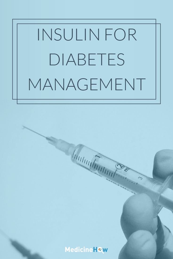 Insulin for Diabetes Management